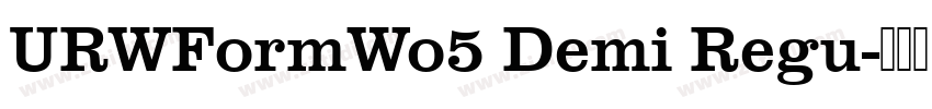 URWFormWo5 Demi Regu字体转换